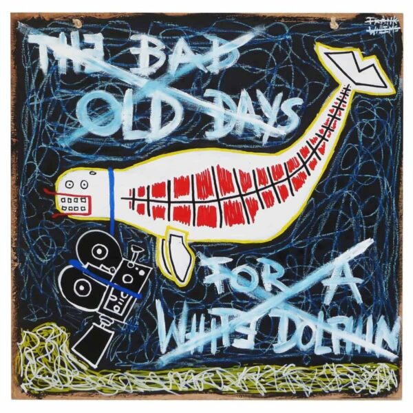 THE BAD OLD DAYS OF A WHITE DOLPHIN