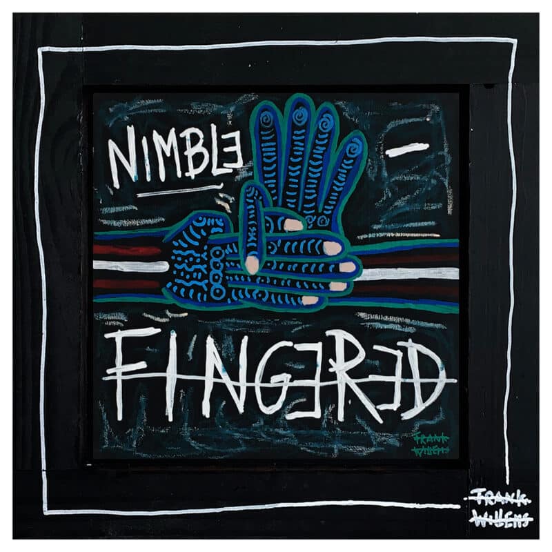 NIMBLE-FINGERED framed - Frank Willems