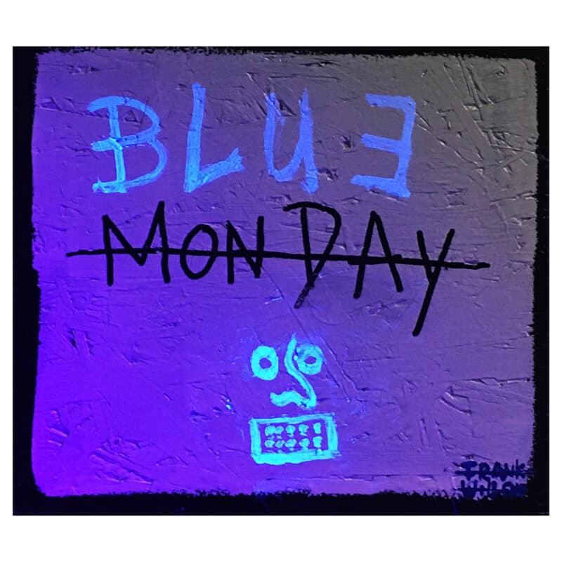 BLUE MONDAY dark - Frank Willems