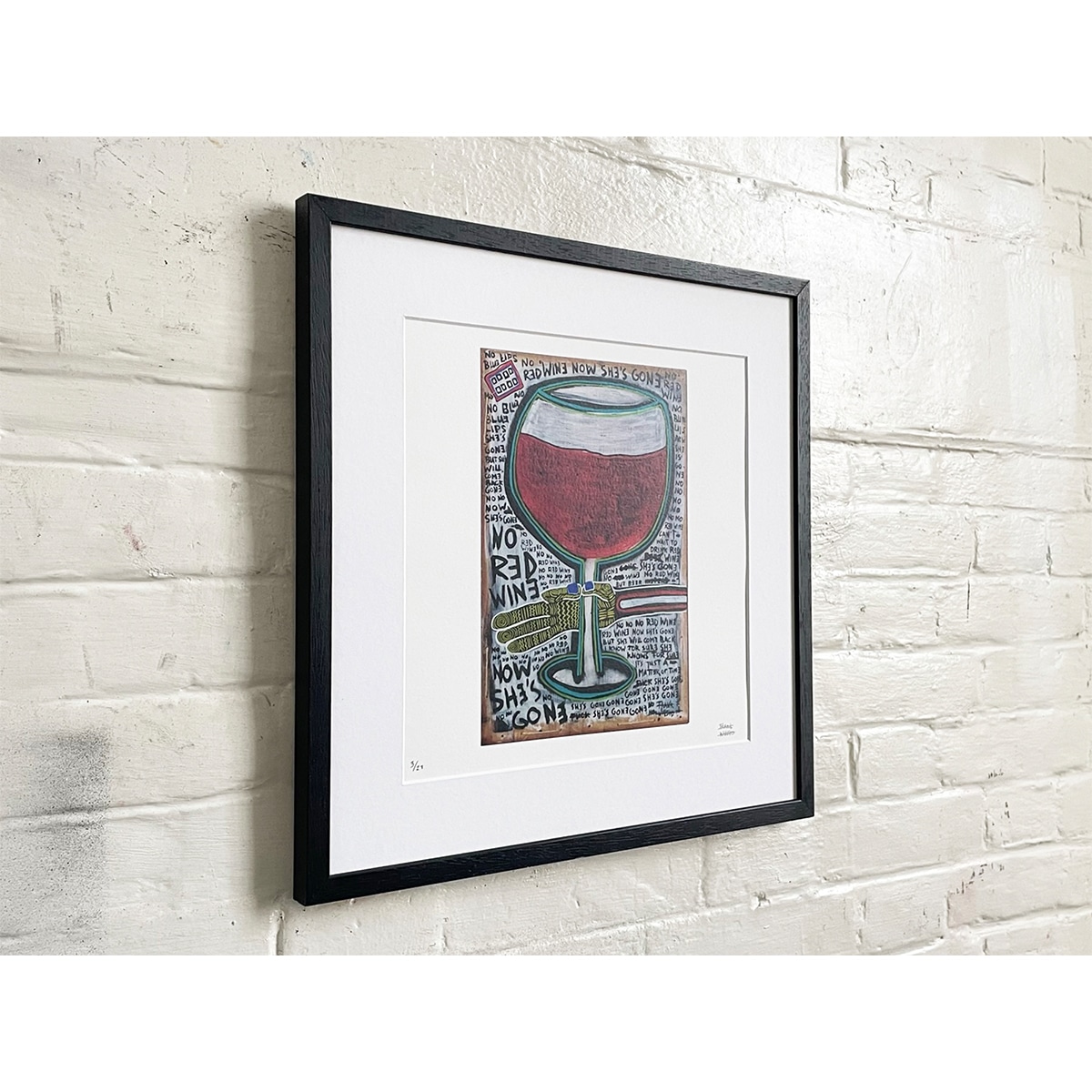 Limited Edt. Art Print – NO RED WINE NOW SHE’S GONE