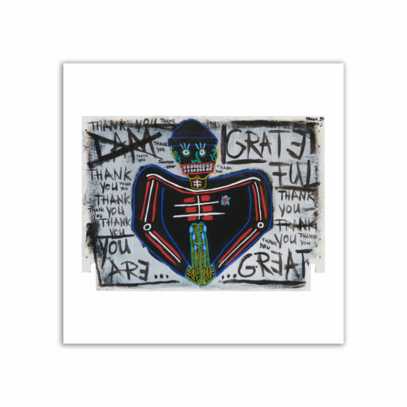 Limited Edt. Art Print – I AM GRATEFUL, YOU ARE GREAT