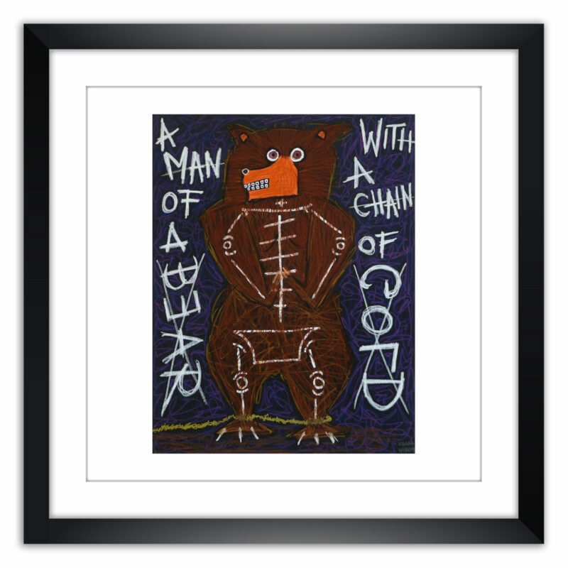 Limited prints - MAN OF A BEAR framed - Frank Willems