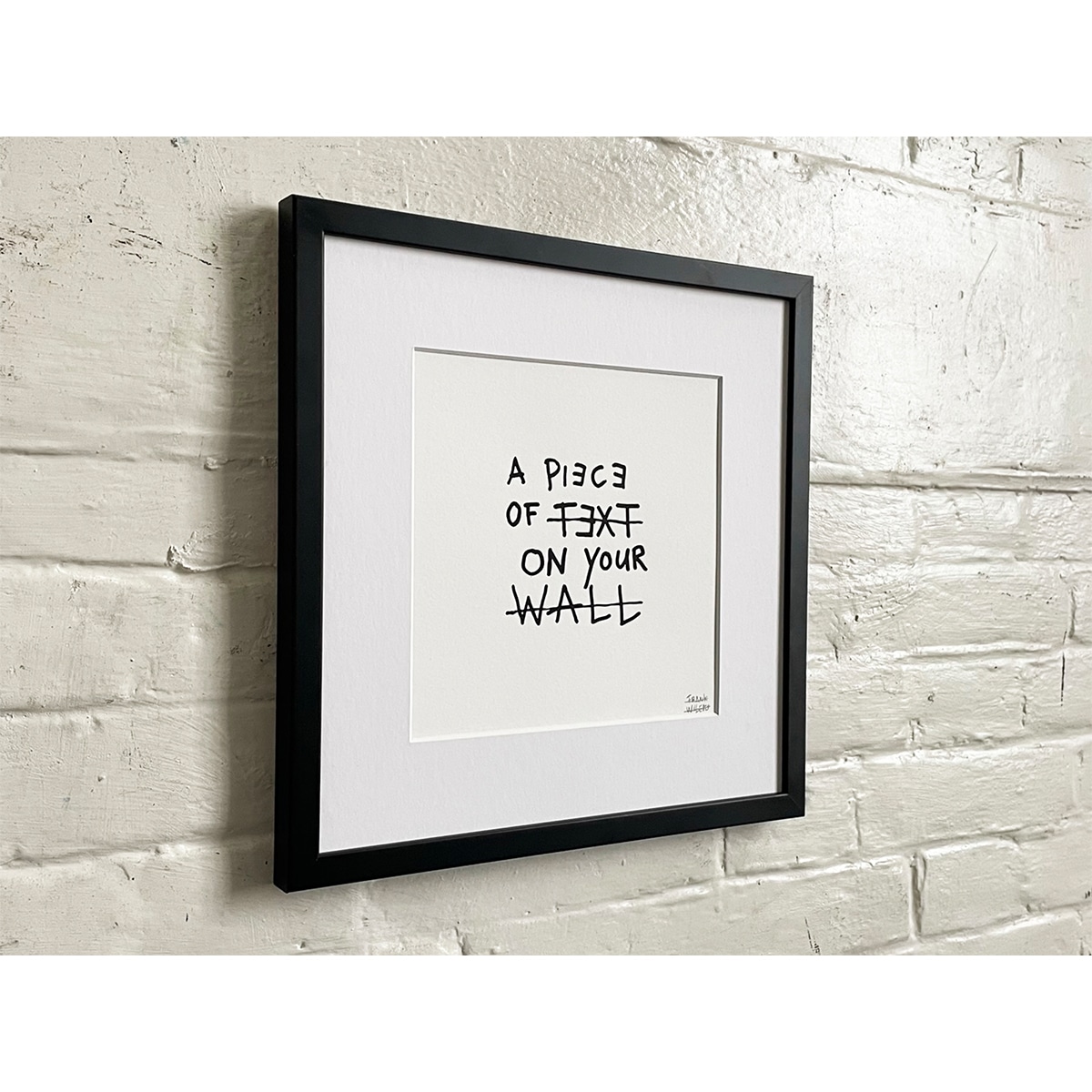 Limited Edt. Text Print – A PIECE OF TEXT ON YOUR WALL