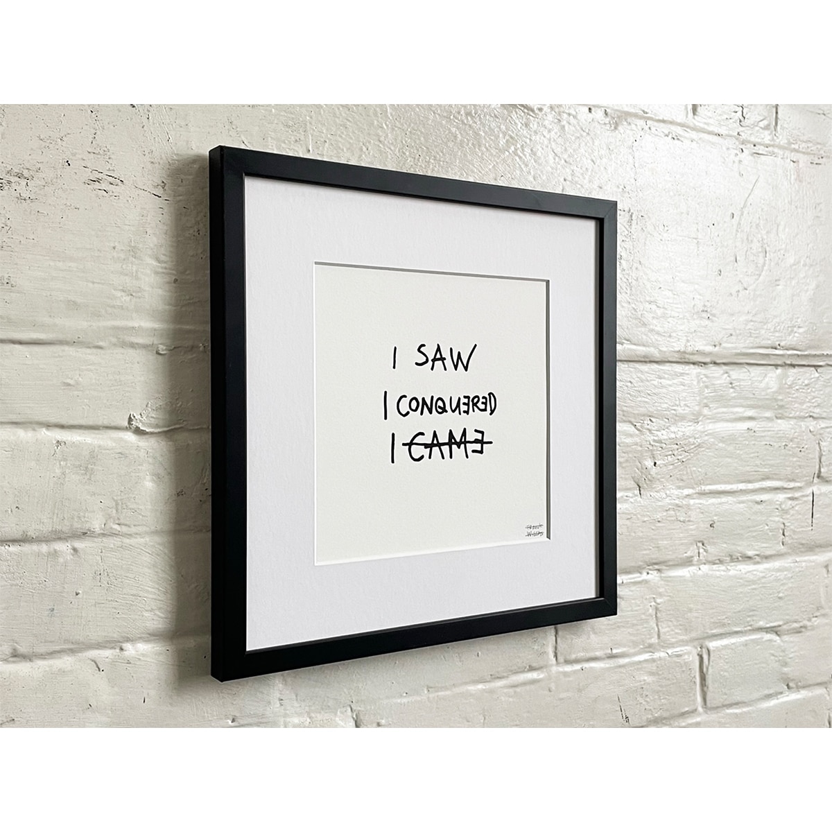 Limited Edt Text Prints -_0000_I SAW, I CONQUERED, I CAME 01 - Frank Willems