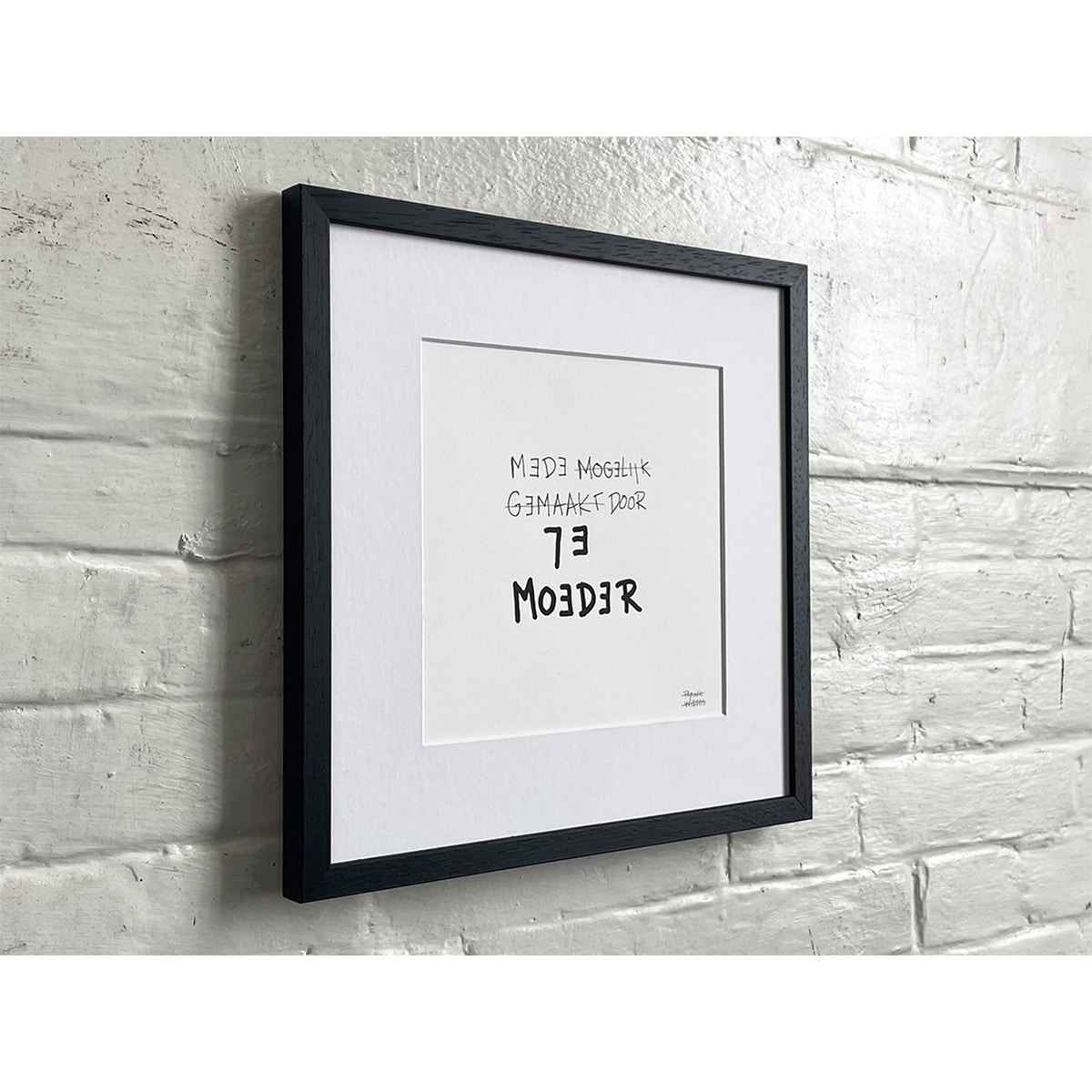 Limited Edt. Text Print – MEDE MOGELIJK GEMAAKT DOOR JE MOEDER