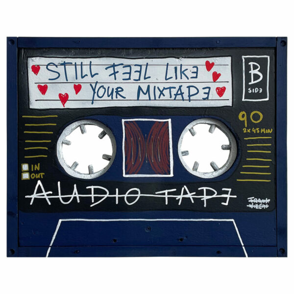 MIXTAPE - STILL FEEL LIKE YOUR MIXTAPE